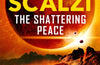 The Shattering Peace by John Scalzi