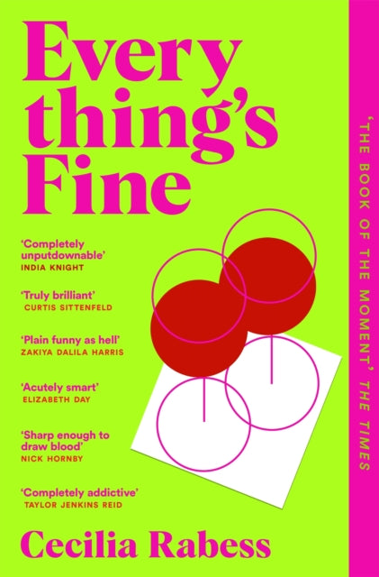 Everything's Fine: The completely addictive juicy summer read by Cecilia Rabess