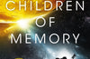 Children of Memory by Adrian Tchaikovsky
