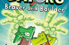 InvestiGators: Braver and Boulder by John Patrick Green