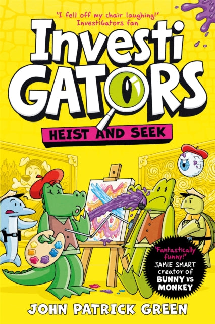 InvestiGators: Heist and Seek by John Patrick Green