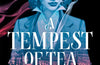 A Tempest of Tea by Hafsah Faizal