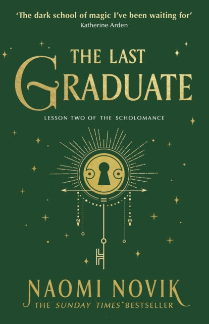The Last Graduate by Naomi Novi