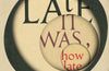 How Late It Was How Late by James Kelman