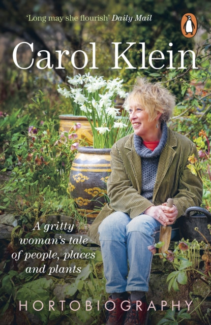 Hortobiography by Carol Klein
