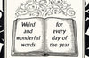 Rosen’s Almanac: Weird and wonderful words for every day of the year by Michael Rosen