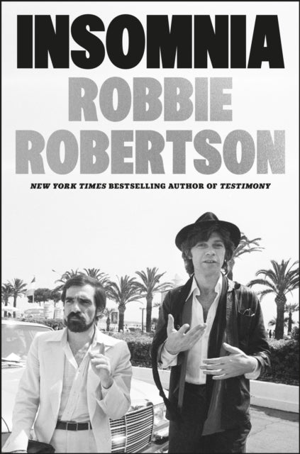 Insomnia by Robbie Robertson (PRE-ORDER)