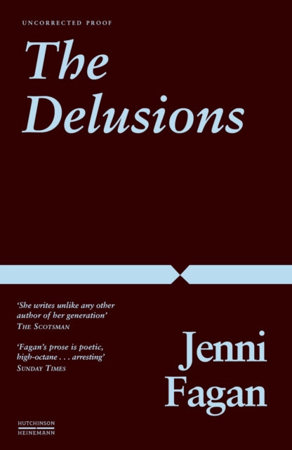 The Delusions by Dr Jenni Fagan