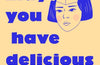 May You Have Delicious Meals by Junko Takase