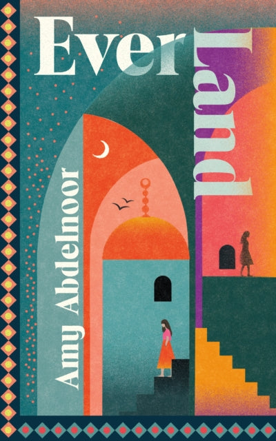 Ever Land by Amy Abdelnoor