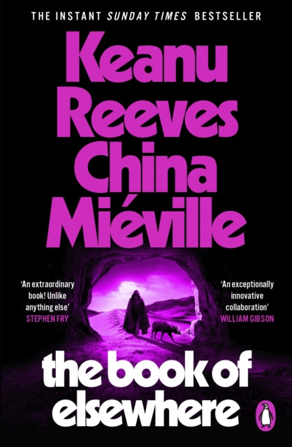 The Book of Elsewhere by Keanu Reeves & China Mieville (PRE-ORDER)