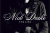 Nick Drake: The Life by Richard Morton Jack