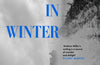 The Land in Winter by Andrew Miller