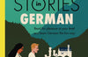 Short Stories in German for Intermediate Learners: Read for pleasure at your level, expand your vocabulary and learn German the fun way! by Olly Richards