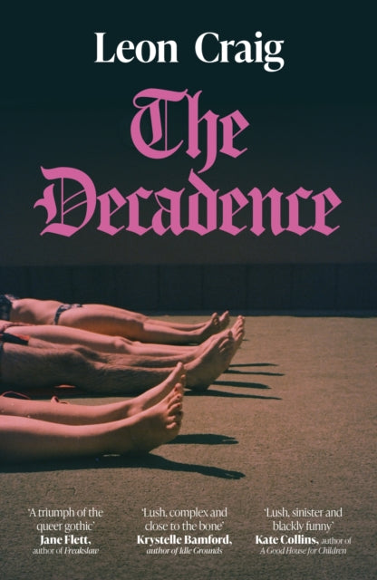 The Decadence by Leon Craig