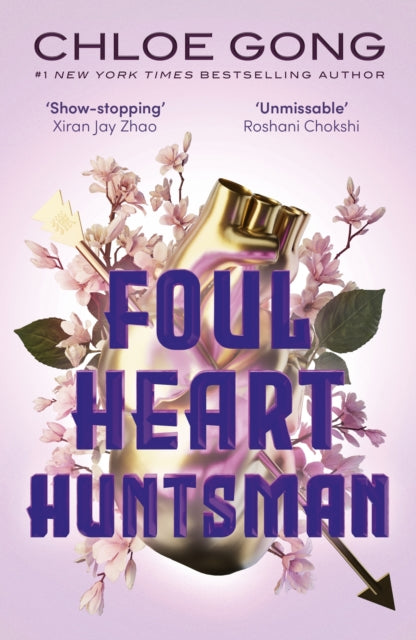 Foul Heart Huntsman by Chloe Gong