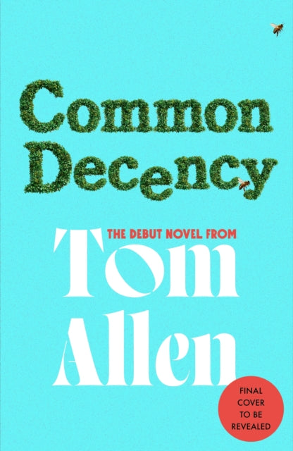 Common Decency by Tom Allen