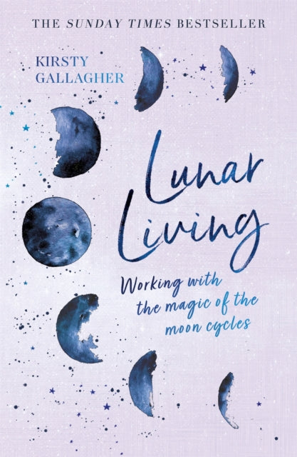 Lunar Living  by Kirsty Gallagher
