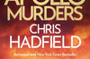 The Apollo Murders by Chris Hadfield