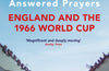 Answered Prayers : England and the 1966 World Cup by Duncan Hamilton