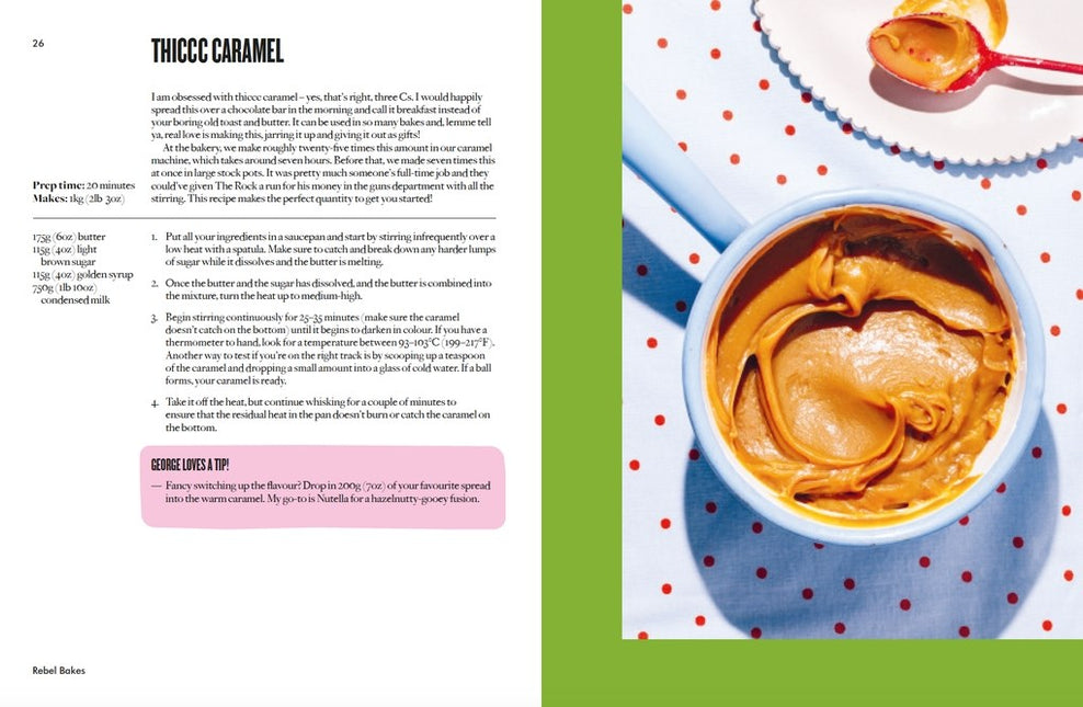 Rebel Bakes: 80+ Deliciously Creative Cakes, Bakes and Treats For Every Occasion by George Hepher