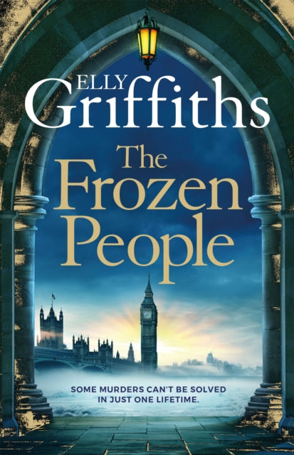 The Frozen People: An Ali Dawson Mystery by Elly Griffiths (SIGNED)