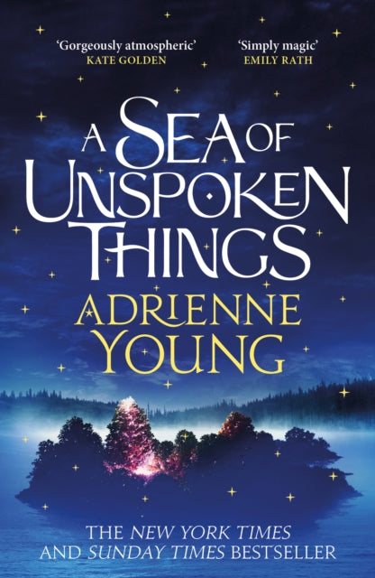 A Sea of Unspoken Things by Adrienne Young