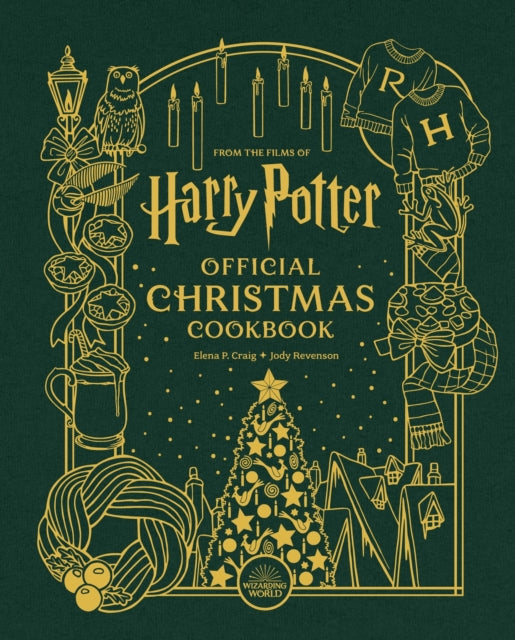 Harry Potter: Official Christmas Cookbook by Elena P. Craig & Jody Revenson