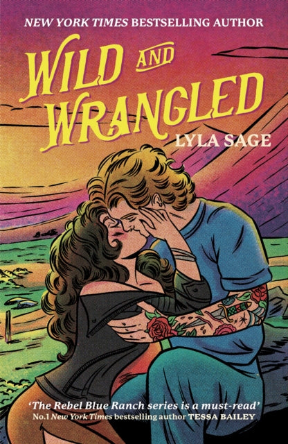 Wild and Wrangled by Lyla Sage