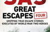 SAS Great Escapes Four: Gripping True Escape Stories Executed by World War Two Heroes by Damien Lewis