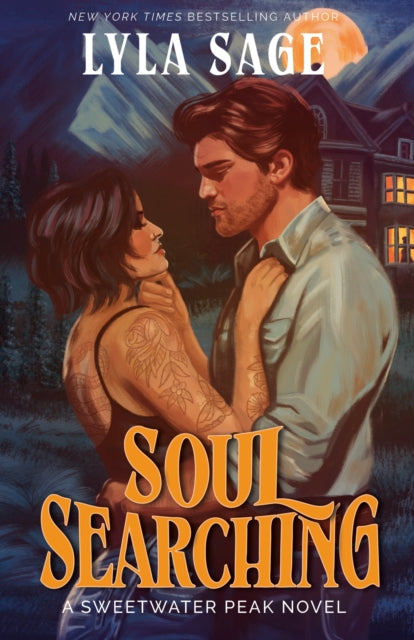 Soul Searching: A Sweetwater Peak Novel by Lyla Sage