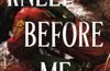Kneel Before Me by Lindsay Straube