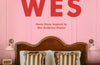 Live Like Wes: Home Decor Inspired by Wes Anderson Movies by Jessie Atkinson