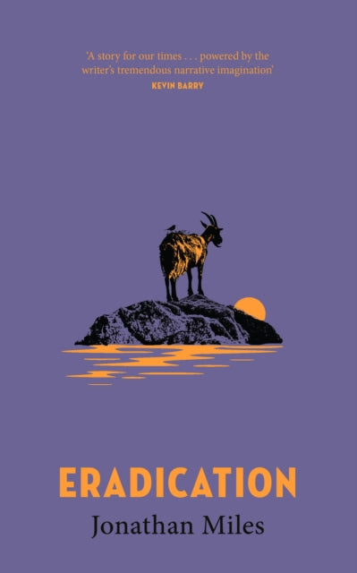 Eradication by Jonathan Miles