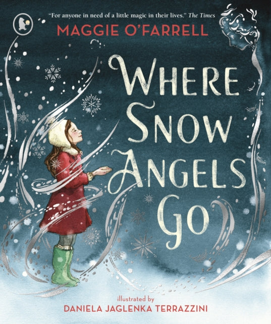 Where Snow Angels Go by Maggie O'Farrell