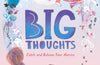 Big Thoughts: Catch and Release Your Worries by Laura Dockrill (PRE-ORDER)
