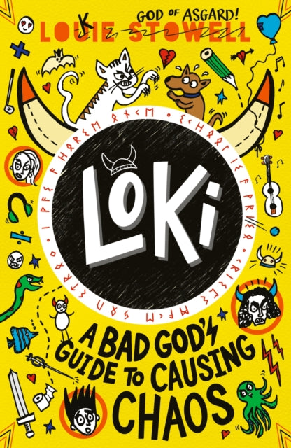 Loki: A Bad God's Guide to Causing Chaos by Louie Stowell