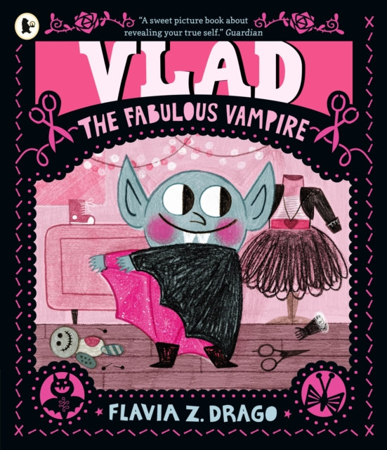 Vlad, the Fabulous Vampire by Flavia Z. Drago