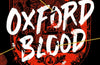 Oxford Blood: A gripping YA murder crime thriller by Rachael Davis-Featherstone