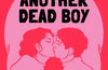 Just Another Dead Boy by Kelly McCaughrain