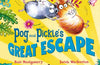 Pog and Pickle's Great Escape by Ross Montgomery