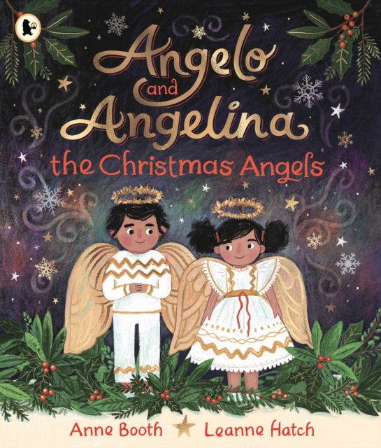 Angelo and Angelina, the Christmas Angels by Anne Booth