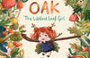 Oak, the Littlest Leaf Girl by Lucy Fleming (PRE-ORDER)