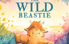 The Wild Beastie: A Tale from the Isle of Begg by Helen Kellock (PRE-ORDER)