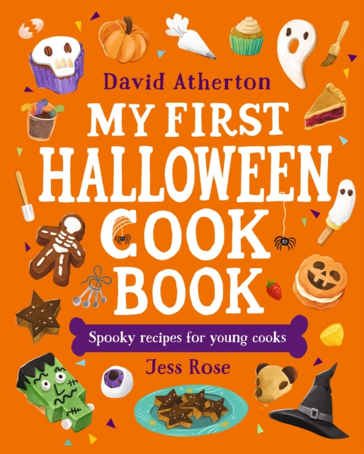 My First Halloween Cook Book: Spooky Recipes for Young Cooks by David Atherton (PRE-ORDER)
