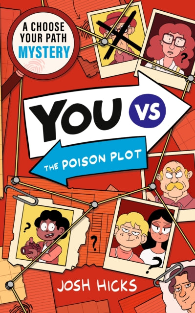 YOU VS The Poison Plot: A Choose Your Path Mystery by Josh Hicks