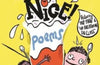 Michael Rosen's NICE! Poems by Michael Rosen