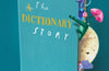 The Dictionary Story by Sam Winston & Oliver Jeffers