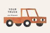Your Truck by Jon Klassen