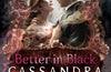 Better in Black by Cassandra Clare